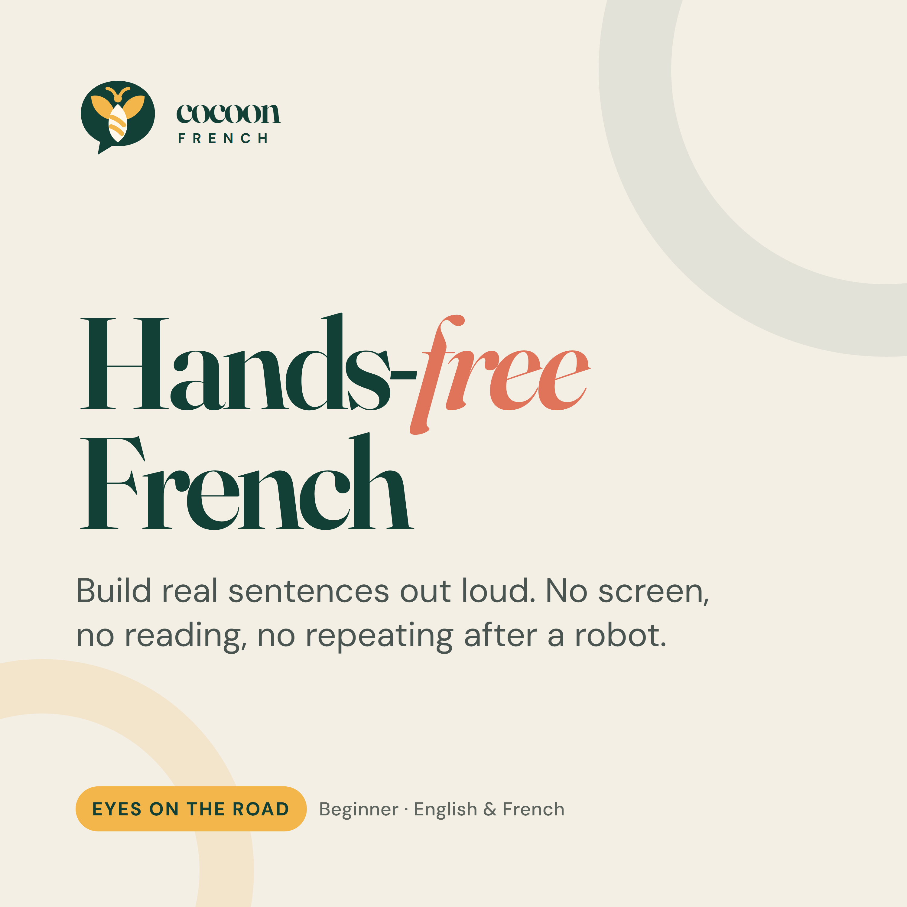 Cocoon French &mdash; Hands-Free